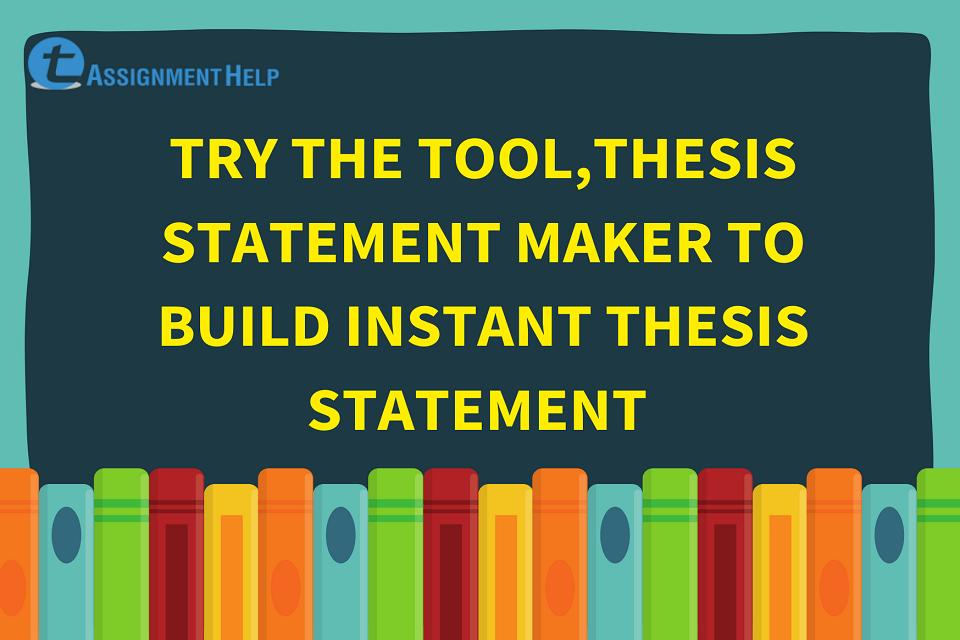 a thesis statement maker