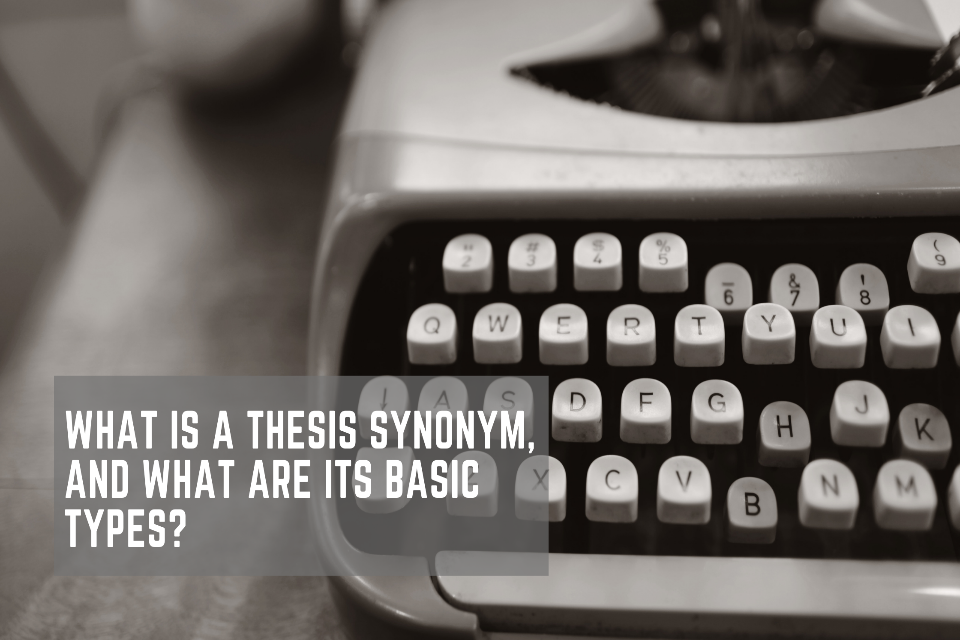 what is an synonym for thesis