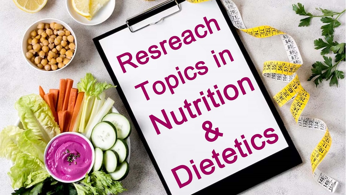 research project topics in nutrition and dietetics